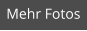 Mehr Fotos