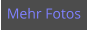 Mehr Fotos